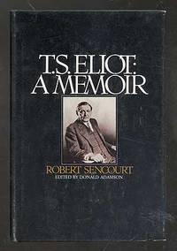 T. S. Eliot: A Memoir
