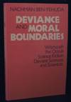 Deviance and Moral Boundaries; Witchcraft, the Occult, Science Fiction, Deviant Sciences and Scientists
