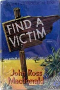 FIND A VICTIM