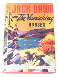 Jack Dawn and the Vanishing Horses