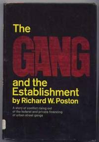 The Gang and the Establishment