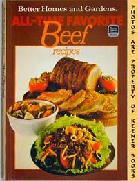 Better Homes And Gardens All - Time Favorite Beef Recipes