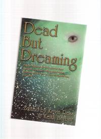 Dead But Dreaming: 15 Tales of Cosmic Horror -Signed (includes: The Call of Cthulhu, the Motion Picture; Bangkok Rules; The Disciple; Salt Air; Etc )