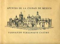 Apuntes De La Ciudad De Mexico (Notes on Mexico City)