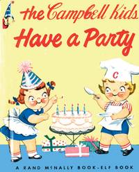 CAMPBELL KIDS HAVE A PARTY