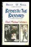 Bodies in the Backyard: Canada's Frenzy Slayer Noel Michael Winters