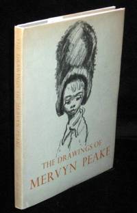 The Drawings of Mervyn Peake The Drawings of Mervyn Peake