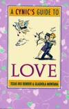 A Cynic's Guide To Love
