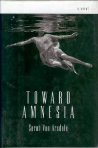 Toward Amnesia Toward Amnesia