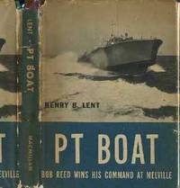 PT Boat: Bob Reed Wins His Command at Melville PT Boat: Bob Reed Wins His Command at Melville