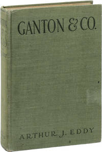 Ganton & Co. A Story of Chicago Commercial and Social Life