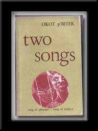 Two Songs:  Song of Prisoner; Song of Malaya