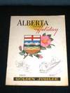 Alberta Canada Holiday 1905-1955:  Golden Jubilee