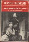 The Amateur Actor