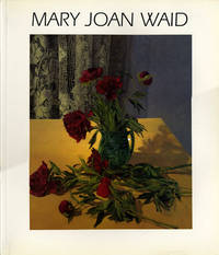 Mary Joan Waid Then and Now. March 18 - April 18, 1998