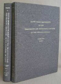 Dated Greek Manuscripts of the Thirteenth & Fourteenth Centuries in the Libraries of Italy (2 volume set)