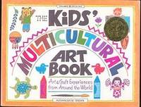The Kids' Multicultural Art Book: Art & Craft Experiences from Around the world (Kids Can! Book.) The Kids' Multicultural Art Book: Art & Craft Experiences from Around the world (Kids Can! Book.)