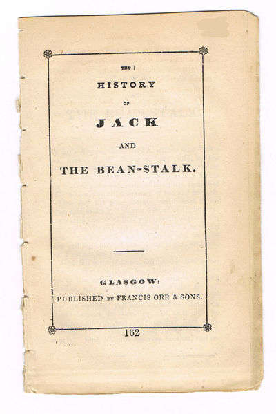 Image for THE HISTORY OF JACK AND THE BEAN-STALK.