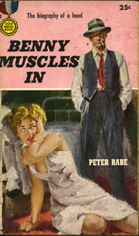 Benny Muscles In (First Edition)