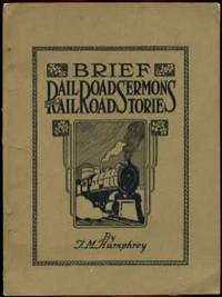 (Brief) Railroad Sermons from Railroad Stories
