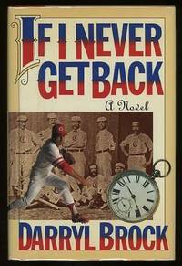 If I Never Get Back