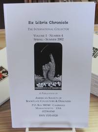 The Ex Libris Chronicle: The International Collector, Volume 1, Number 4