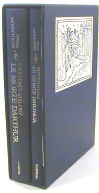 Caxton's Malory: A New Edition of Sir Thomas Malory's Le Morte Darthur