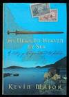 As Near to Heaven by Sea : A History of Newfoundland and Labrador