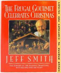 The Frugal Gourmet Celebrates Christmas The Frugal Gourmet Celebrates Christmas