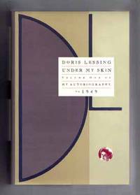 Under My Skin: Volume One of My Autobiography to 1949 - 1st US Edition/1st Printing Under My Skin: Volume One of My Autobiography to 1949 - 1st US Edition/1st Printing