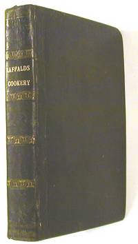 The Experienced English Housekeeper, for the Use and Ease of Ladies, Housekeepers, Cooks, &c