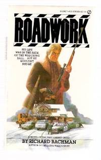 Roadwork, a Novel of the First Energy Crisis Roadwork, a Novel of the First Energy Crisis