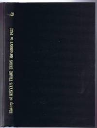 History of Kenya's Trade Union Movement to 1952