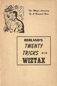 BERLAND'S TWENTY TRICKS WITH WIZTAX BERLAND'S TWENTY TRICKS WITH WIZTAX