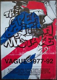 THE GREAT BRITISH MISTAKE, VAGUE 1977-92 (VAGUE 25) THE GREAT BRITISH MISTAKE, VAGUE 1977-92 (VAGUE 25)