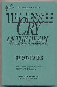 Tennessee Cry of the Heart: An Intimate Memoir of Tennessee Williams
