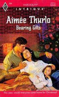 Bearing Gifts (Harlequin Intrigue #304)