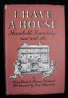 I Have a House : Household Knowledge New and Old