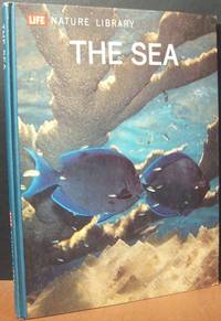 The Sea (Life Nature Library) The Sea (Life Nature Library)