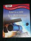 America Into a New Millennium (Making of America)