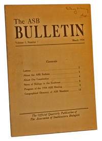 The ASB Bulletin (Association of Southeastern Biologists), VOlume I,  Number 1 (March 1954)