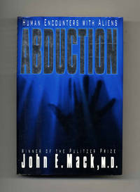 Abduction: Human Encounters With Aliens  - 1st Edition/1st Printing