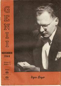 GENII: Official American Organ for the International Alliance of Magicians, Vol. 11, No. 3, November 1946 GENII: Official American Organ for the International Alliance of Magicians, Vol. 11, No. 3, November 1946