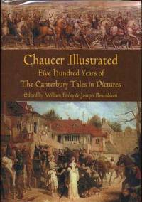 Chaucer Illustrated: Five Hundred Years of the Canterbury Tales in Pictures