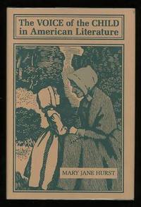 The Voice of the Child in American Literature: Linguistic Approaches to Fictional Child Language The Voice of the Child in American Literature: Linguistic Approaches to Fictional Child Language