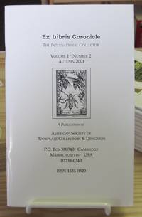 The Ex Libris Chronicle: The International Collector, Volume 1, Number 2
