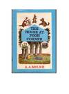 The House At Pooh Corner