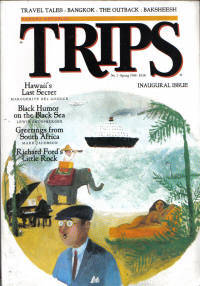 Banana Republic Trips Inaugural Issue (First, Last, and Only Issue) Banana Republic Trips Inaugural Issue (First, Last, and Only Issue)