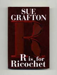 R Is For Ricochet  - 1st Edition/1st Printing