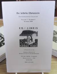 The Ex Libris Chronicle: The International Collector, Volume 3, Number 4